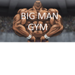BIG MAN GYM
