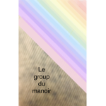 Le groupe du Manoir