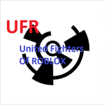 United Fighters Of ROBLOX.(UFR)
