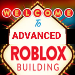 ADVANCED Roblox Building™