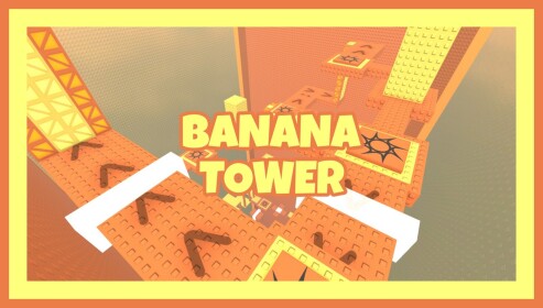 Banana Stage Tower!🍌
