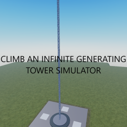 Climb an infinite generating tower simulator