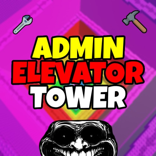 Admin Elevator Tower 🔨