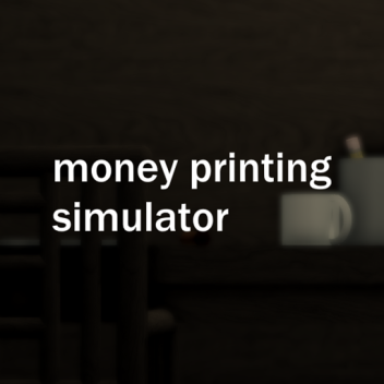 money printing simulator
