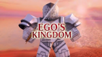 Ego's Kingdom