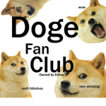 The Doge Fan Club