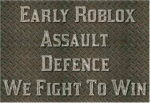 Early Roblox Assault Defence