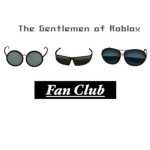 The Gentleman of Roblox Fan Club