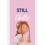 Still Chillz