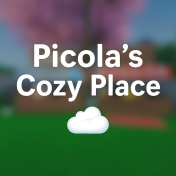 Picola's Cosy Place ☁️