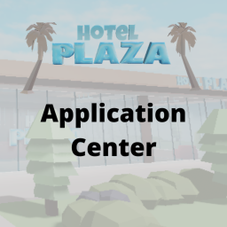 Plaza Application Center