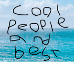 Cool people and best