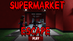 Uciekaj z supermarketu(SCARY OBBY🔪🩸)
