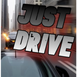 Just drive