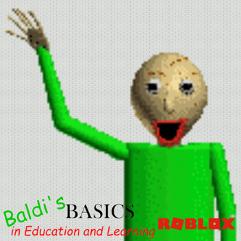 (We're Back!) Baldi's Basics Multiplayer