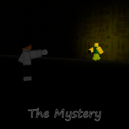 [Online and Lobby rework!] The Mystery
