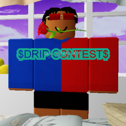 $Drip Contest$
