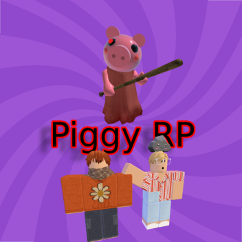Piggy The World RP