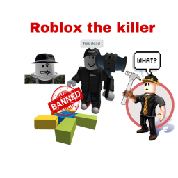 Roblox the Killer