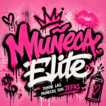 ¡Muñeca Elite!