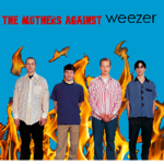 The Mothers Against Weezer