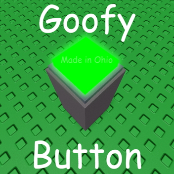 Goofy Button