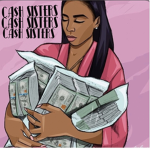 CA$H SISTERS