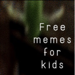 free memes for kids