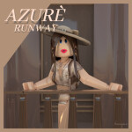 Azurè Fashion Runway