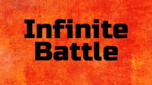 Infinite Battle