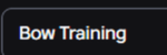 Bow Training