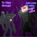 Tv Man Group!