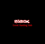 Roblox Event Hunting Hub