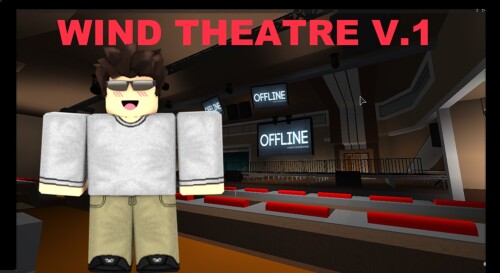 Wind Theatre™ V.1