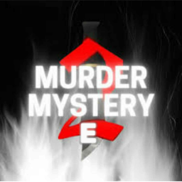 Murder Mystery E 🔪 [NEW]