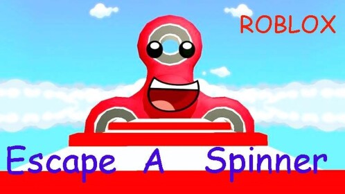 Escape A Spinner2