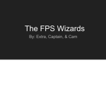 The FPS Wizards