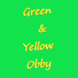 Green & Yellow Obby [NEW]