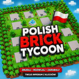 [NEW] Polish Brick Tycoon