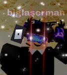 Offical BiglaserMan Group