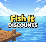 Fish It Discounts