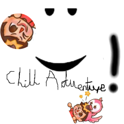 CHILL WORLD:ADVENTURE