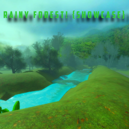 Rainy Forest!{SHOWCASE}