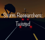 Storm Researchers: Twisted
