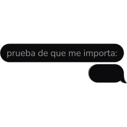 prueba de que me importa (vacío) Spanish Text