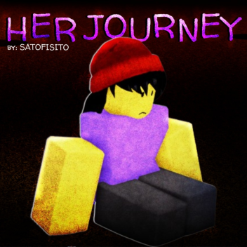 (WHY IS LOVE PART 2) Her Journey