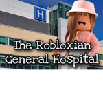 [-] The Robloxian General Hospital