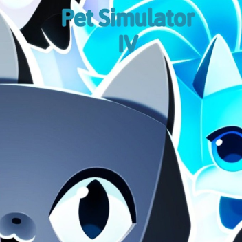 Pet Simulator IV