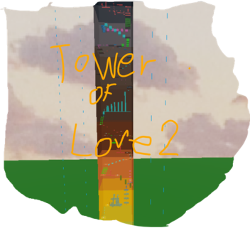 TOWER 2 of Love