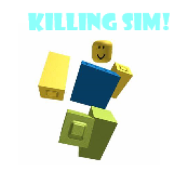 Killing sim! UPDATE!